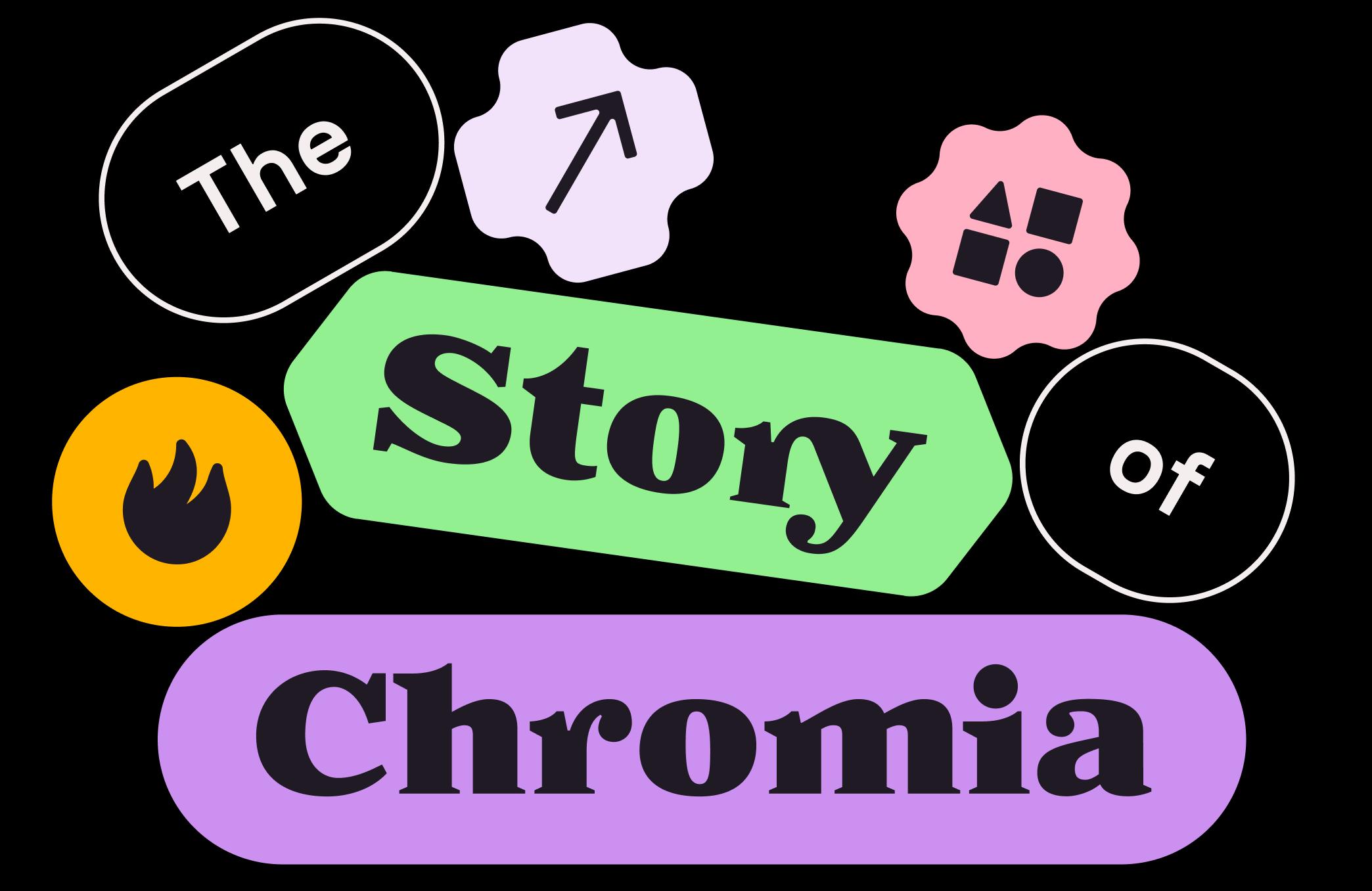 The Story of Chromia